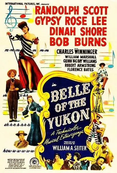 Belle Of The Yukon (1944) - Randolph Scott  Dvd 1