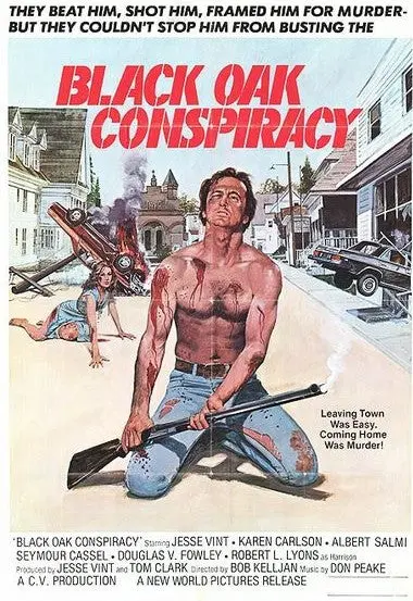 Black Oak Conspiracy (1977) - Jesse Vint  Dvd 1
