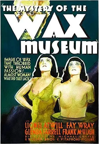 Mystery Of The Wax Museum (1933) - Lionel Atwill  Dvd 1