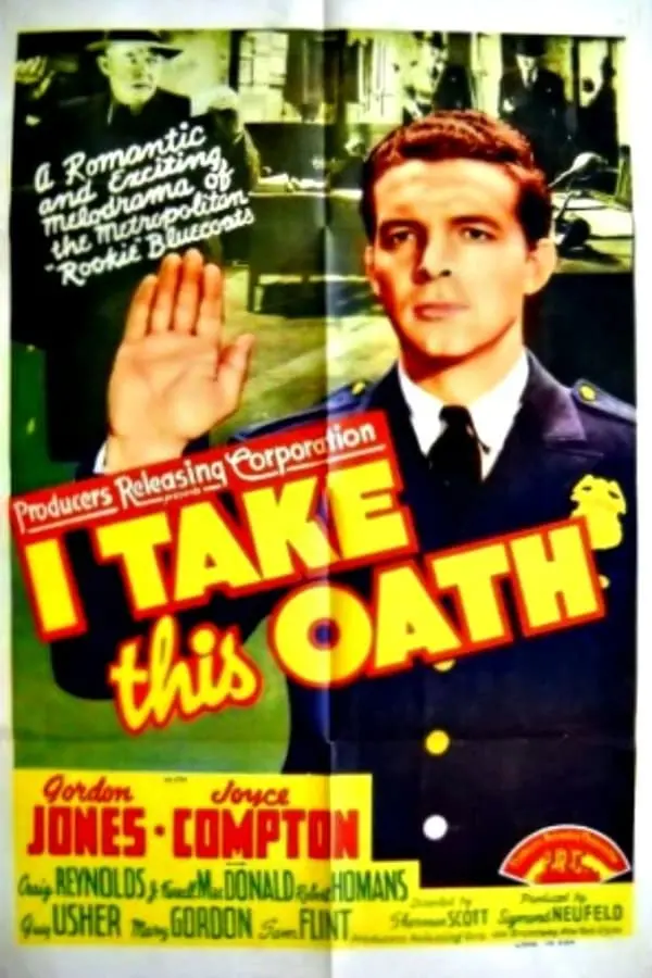 Police Rookie Aka I Take This Oath (1940) - Gordon Jones  Dvd 1