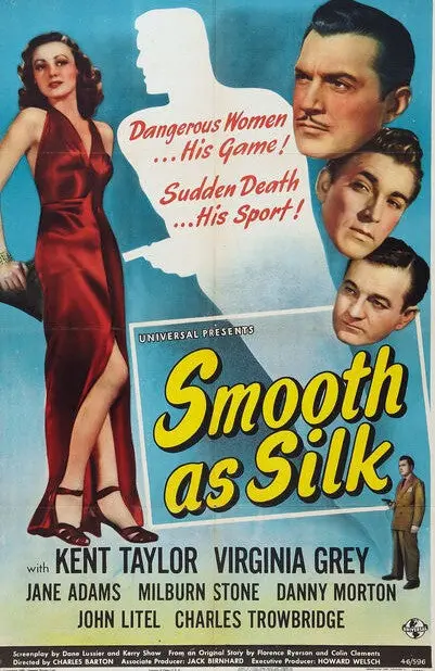 Smooth As Silk (1946) - Kent Taylor  Dvd 1