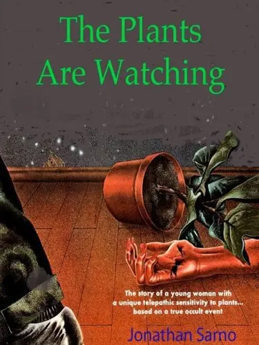 The Plants Are Watching (1979) - Nancy Snyder  Dvd 1